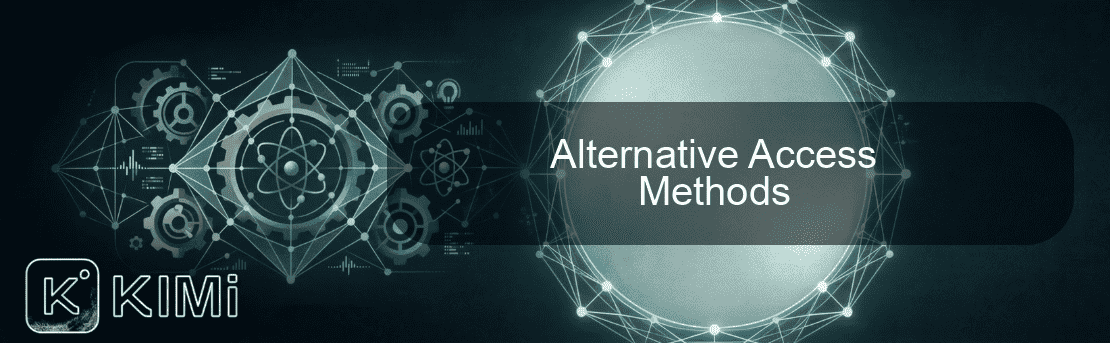 Alternative Access Methods