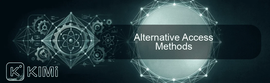 Alternative Access Methods