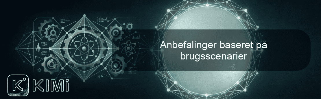 Anbefalinger baseret på brugsscenarier