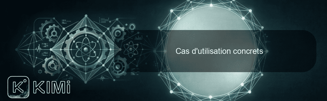 Cas d'utilisation concrets