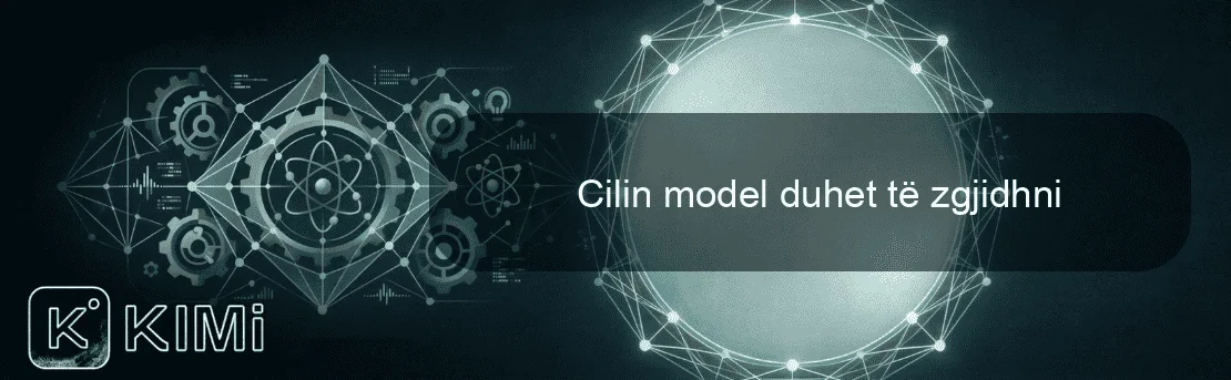 Cilin model duhet të zgjidhni