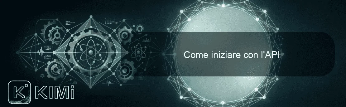 Come iniziare con l'API