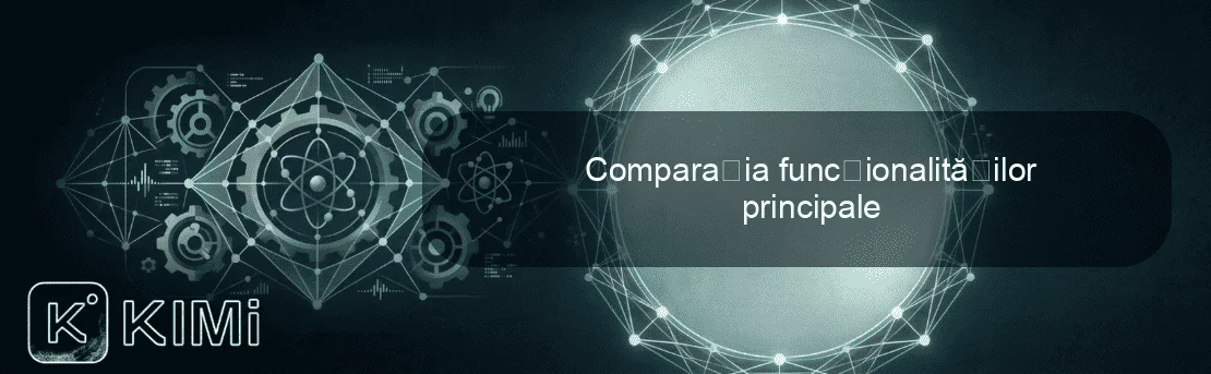 Comparația funcționalităților principale