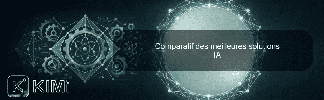 Comparatif des meilleures solutions IA