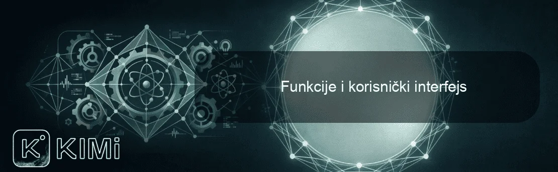 Funkcije i korisnički interfejs