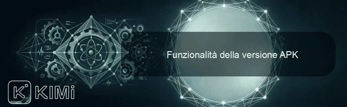 Funzionalità della versione APK