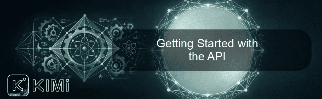 Getting Started with the API