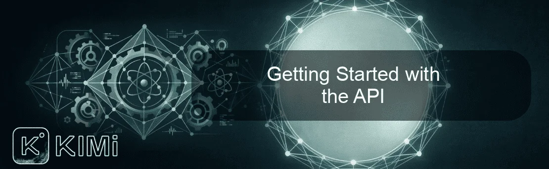 Getting Started with the API
