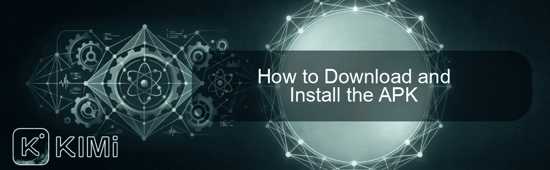 How to Download and Install the APK