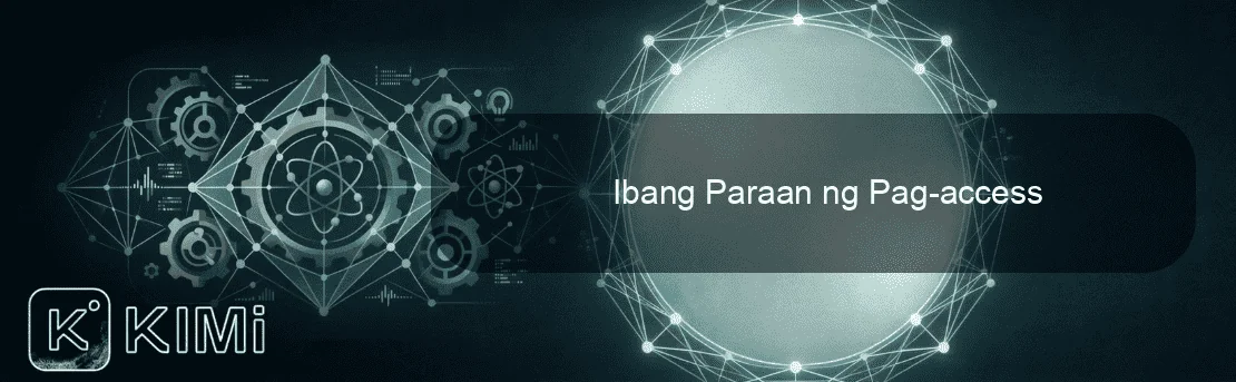 Ibang Paraan ng Pag-access