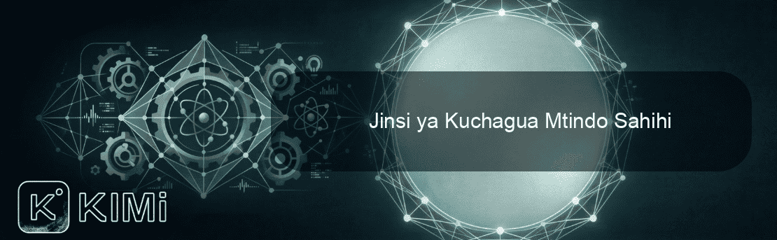 Jinsi ya Kuchagua Mtindo Sahihi