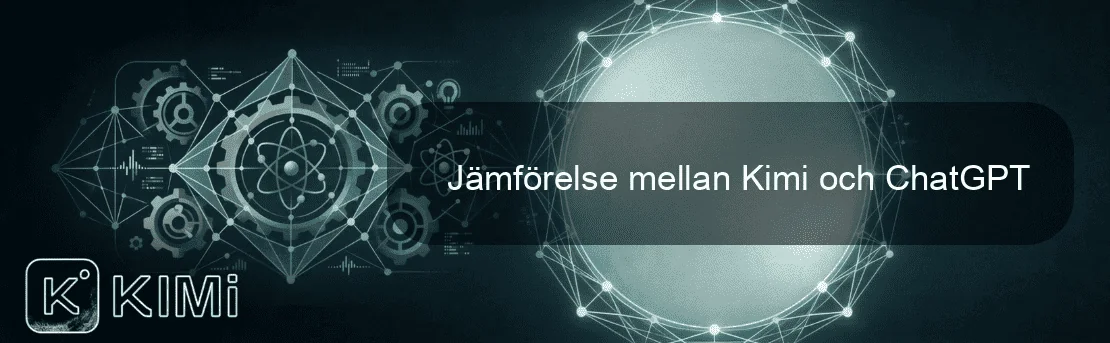 Jämförelse mellan Kimi och ChatGPT