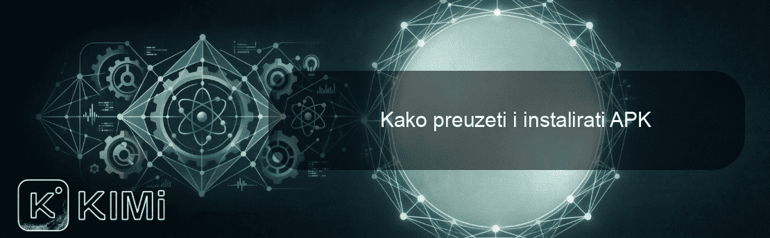 Kako preuzeti i instalirati APK