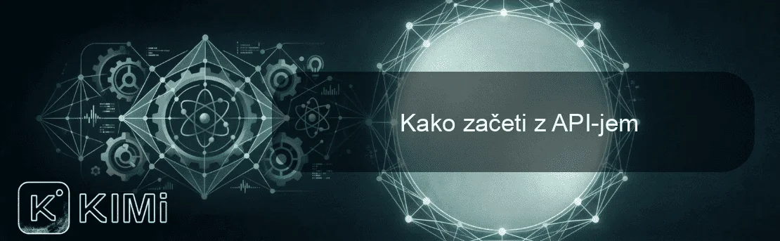 Kako začeti z API-jem