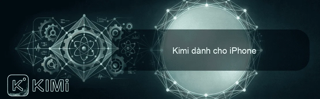 Kimi dành cho iPhone