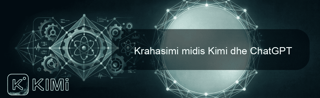 Krahasimi midis Kimi dhe ChatGPT