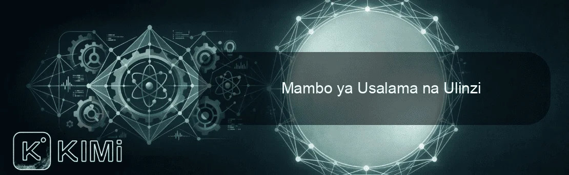 Mambo ya Usalama na Ulinzi