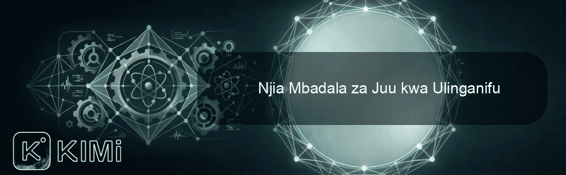 Njia Mbadala za Juu kwa Ulinganifu