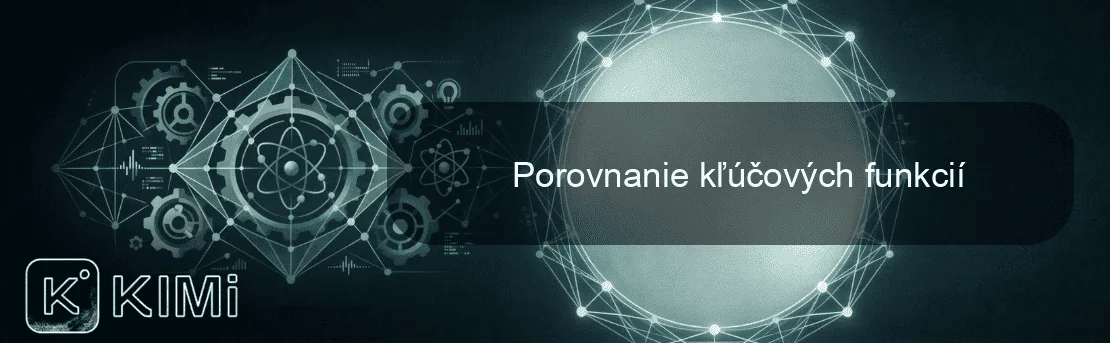 Porovnanie kľúčových funkcií