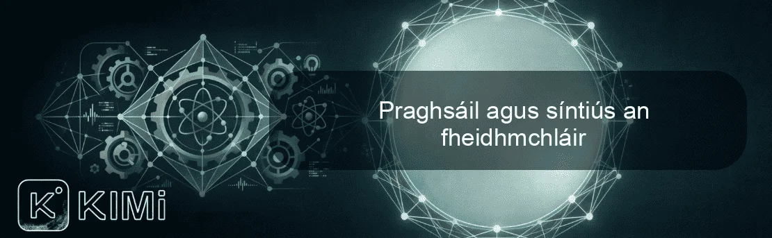 Praghsáil agus síntiús an fheidhmchláir