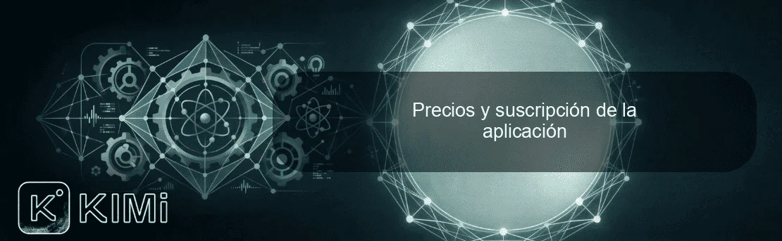 Precios y suscripción de la aplicación
