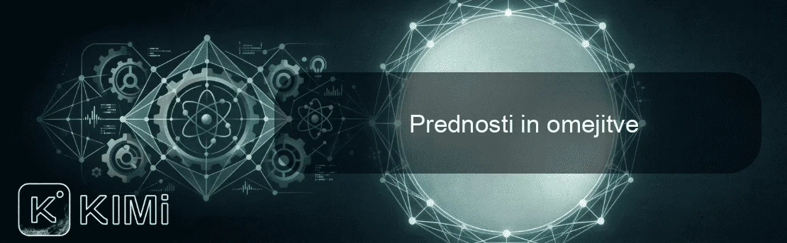 Prednosti in omejitve
