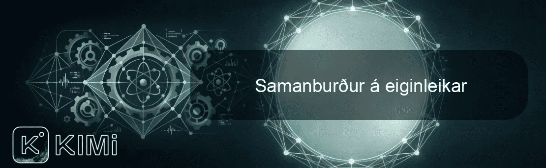 Samanburður á eiginleikar