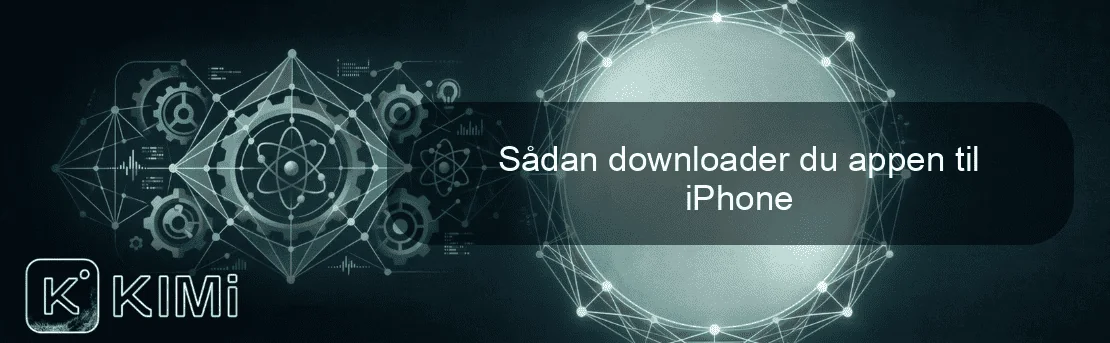 Sådan downloader du appen til iPhone