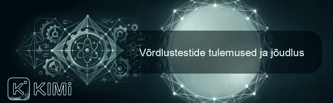 Võrdlustestide tulemused ja jõudlus