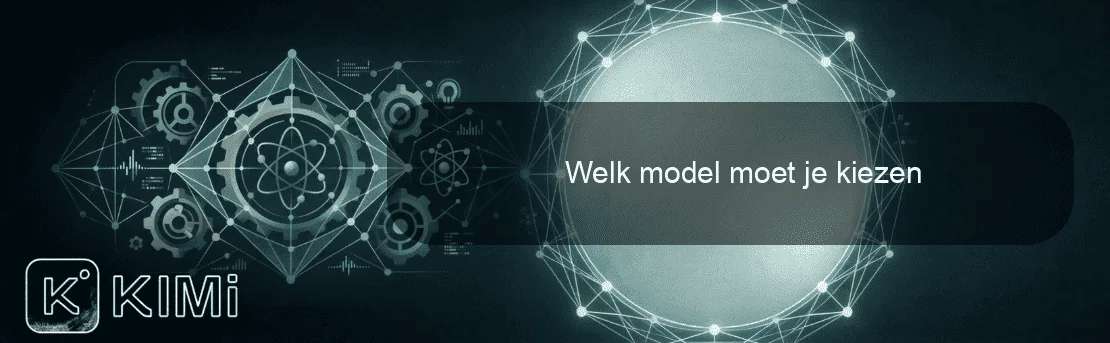 Welk model moet je kiezen