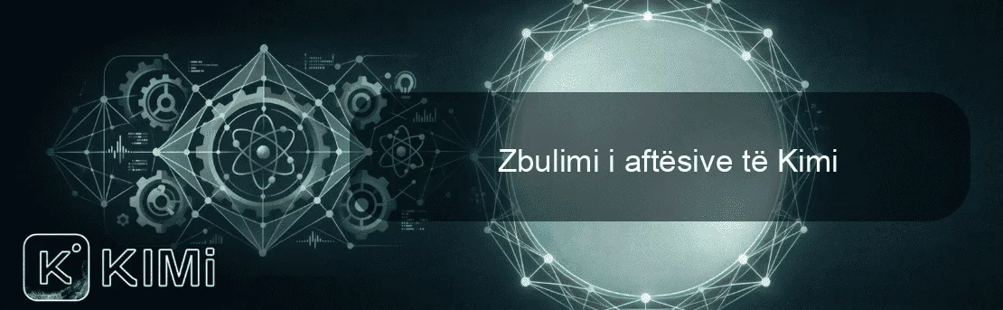 Zbulimi i aftësive të Kimi